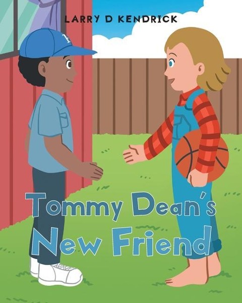 Tommy Deans New Friend