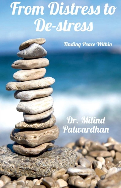 From Distress to De-stress: Finding Peace Within