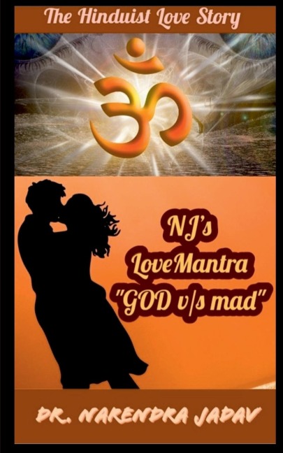 NJs LoveMantra GOD vs MAD