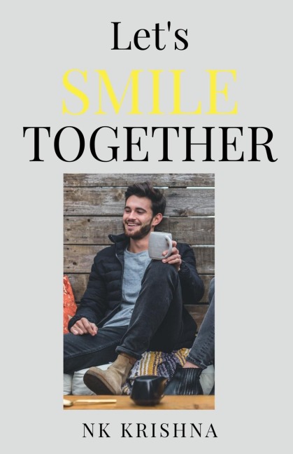 Lets Smile Together: ) : One Step Towards Happy Life