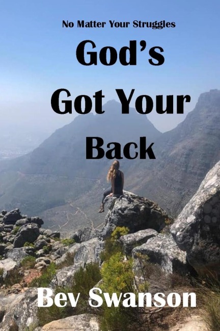 God's Got Your Back: The Path to Joy and Freedom