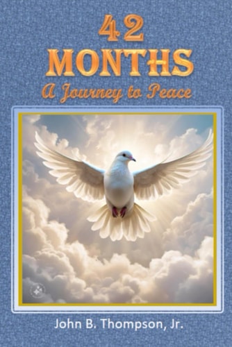 42 Months A Journey to Peace
