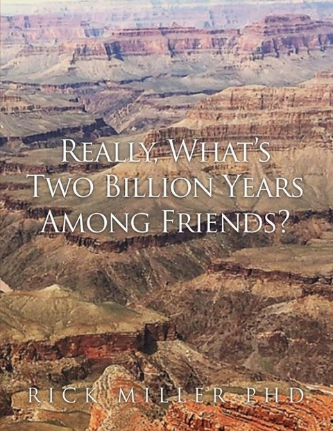 Really, Whats Two Billion Years Among Friends?