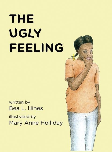 The Ugly Feeling