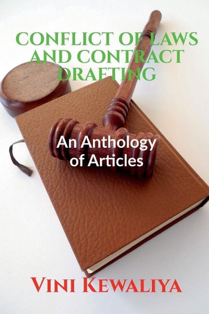 Conflict of Laws and Contract Drafting: Volume 1, Issue 4 of Brillopedia