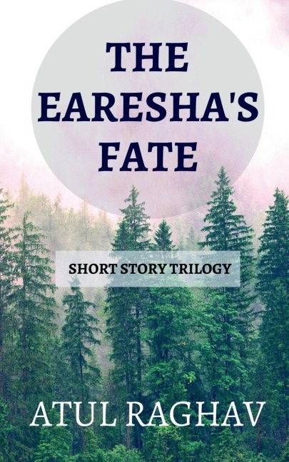 The Eareshas Fate