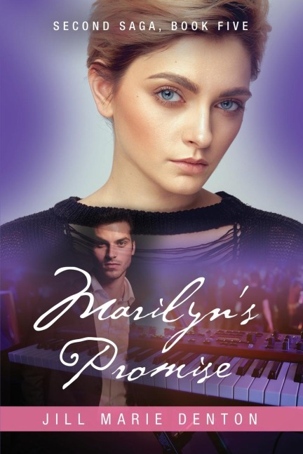 Second Saga, Book Five: Marilyns Promise