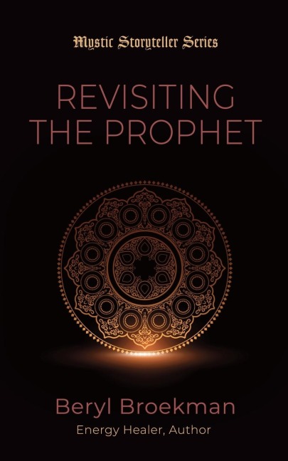 REVISITING THE PROPHET