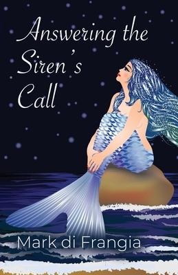 Answering the Sirens Call