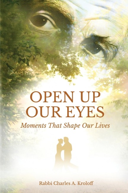 OPEN UP OUR EYES: Moments That Shape Our Lives