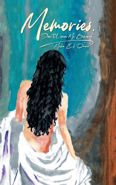 Memories: Dont leave me behind