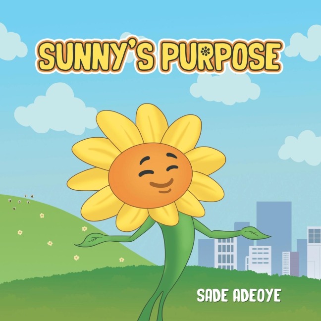 Sunnys Purpose