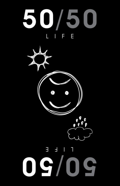 50/50: LIFE