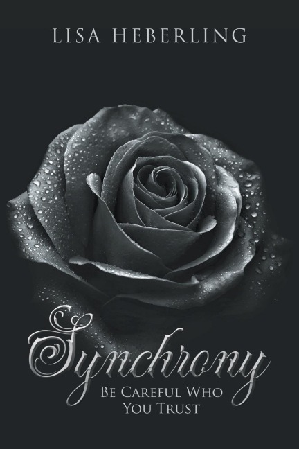 Synchrony: Be Careful Who You Trust