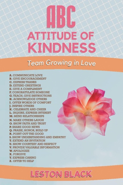 ABC Attitude of Kindness: Team Growing in Love