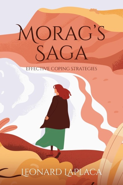 Morags Saga: EFFECTIVE COPING STRATEGIES