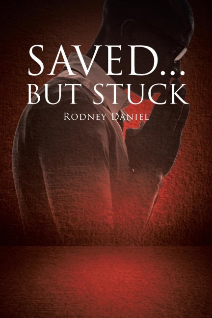 Saved...But Stuck