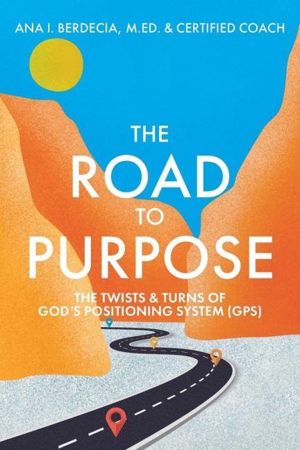 The Road to Purpose: The Twists & Turns of Gods Positioning System (GPS)