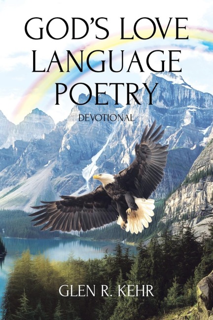 Gods Love Language Poetry: Devotional
