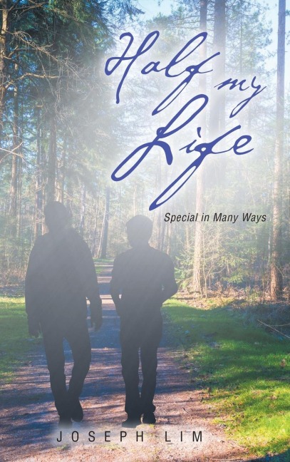 Half My Life: Special in Many Ways