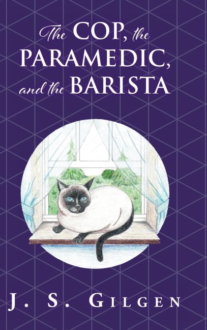 The Cop, the Paramedic, and the Barista: Book Two in The Mercy House Series