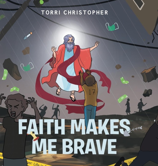 Faith Makes Me Brave