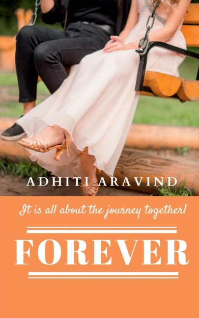 Forever: It is all about the journey together!