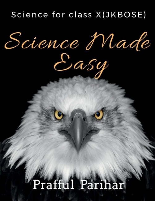 science class ( 10th Jammu &amp; Kashmir board of school education): Science made easy by Parfful  Parihar