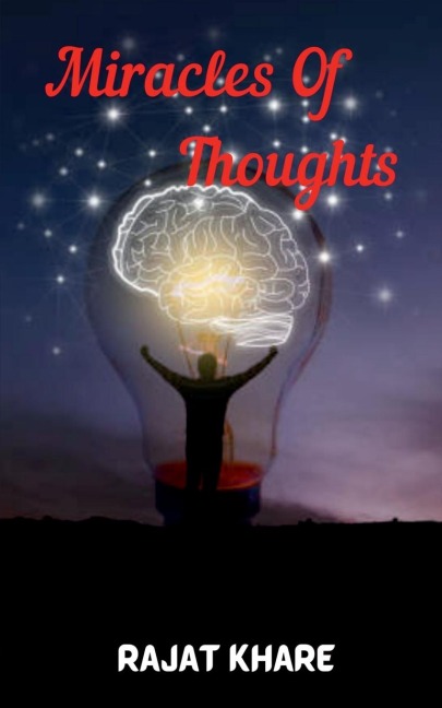 Miracles Of Thoughts