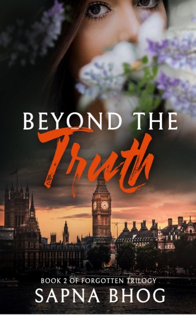 Beyond the Truth: A billionaire Duke with amnesia second chance romance (Forgotten Trilogy Book 2)