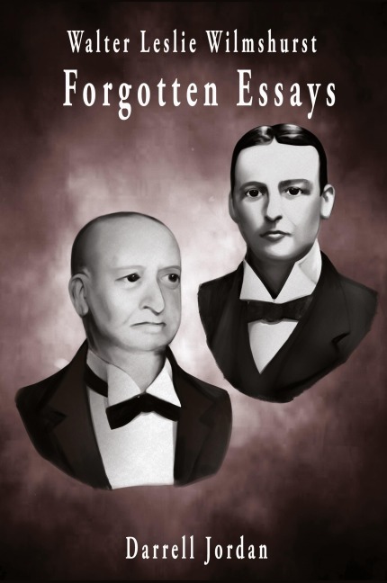 Walter Wilmshurst Forgotten Essays