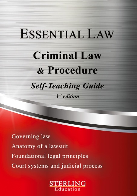 Criminal Law & Procedure: Essential Law Self-Teaching Guide