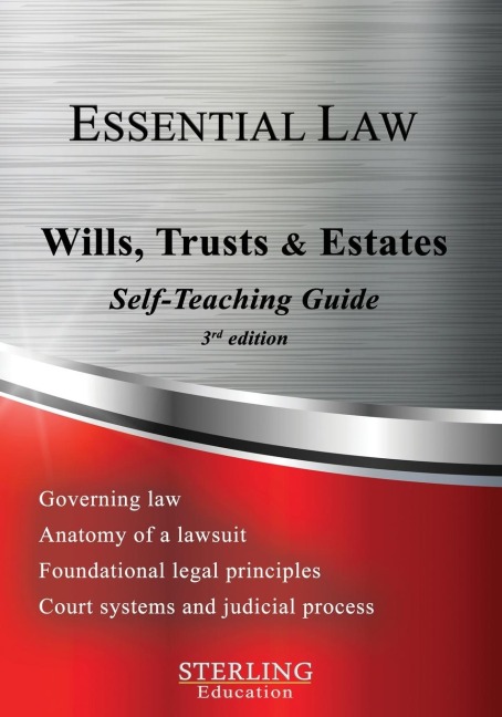 Wills, Trusts & Estates: Essential Law Self-Teaching Guide