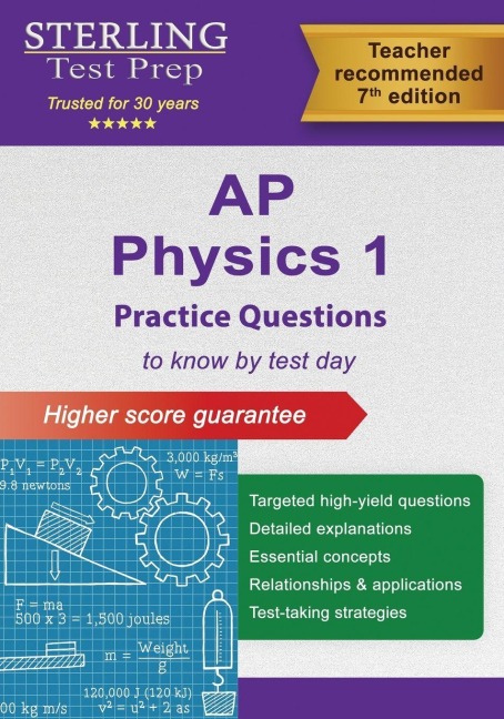 AP Physics 1 Practice Questions: High-Yield Questions and Detailed Explanations