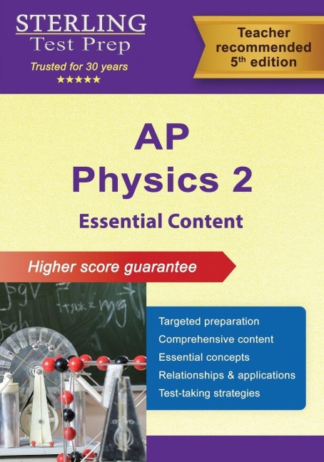 AP Physics 2 Essential Content: Comprehensive Review for AP Physics 2 Exam