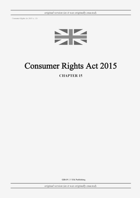 Consumer Rights Act 2015 (c. 15)
