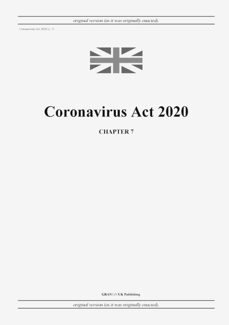 Coronavirus Act 2020 (c. 7)