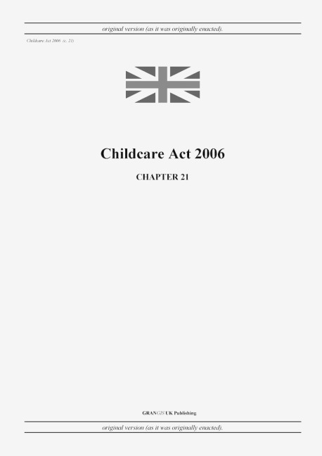 Childcare Act 2006 (c. 21)