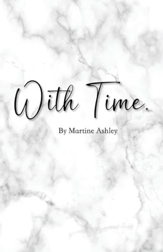With Time