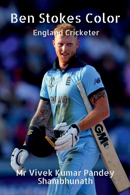 Ben Stokes Color: England Cricketer