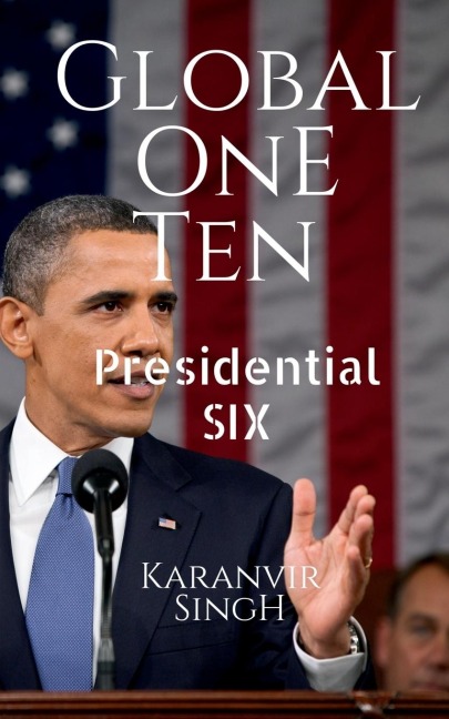 Global One Ten: Presidential SIX