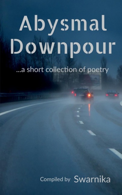 Abysmal Downpour: A Collection Of Limericks