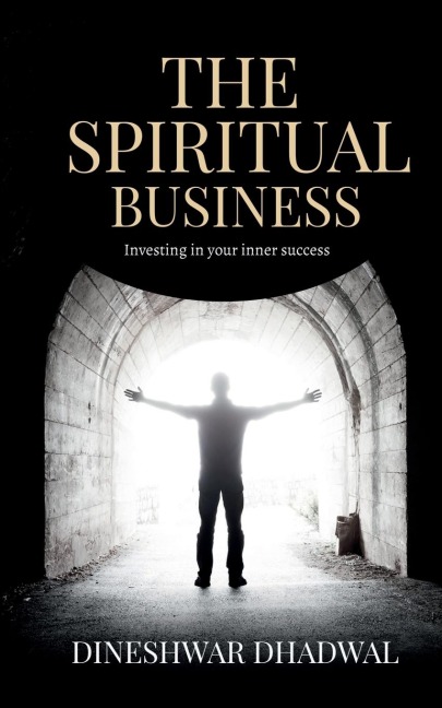 The spiritual business: Investing in your inner success