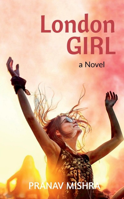 London Girl: a Novel