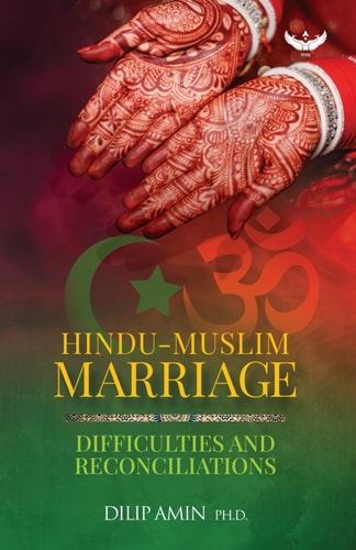 Hindu-Muslim Marriage Difficulties and Reconciliations