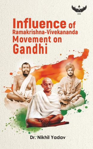 Influence of Ramakrishna-Vivekananda Movement on Gandhi