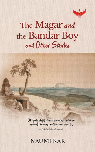 The Magar and the Bandar Boy and Other Stories