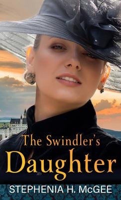 The Swindlers Daughter