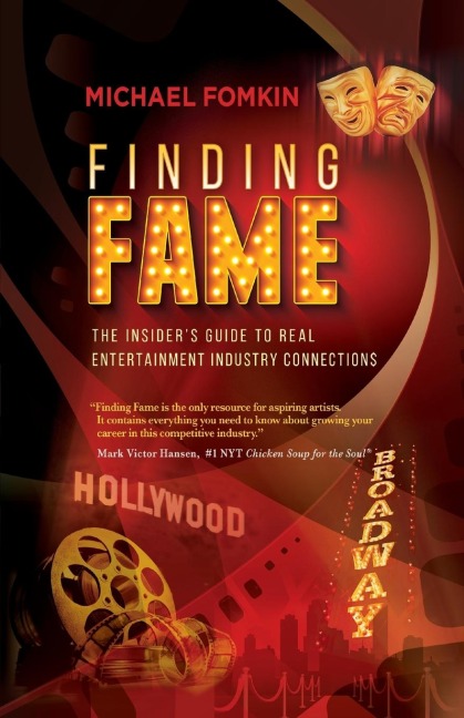 Finding Fame: The Insiders Guide to Real Entertainment Industry Connection$