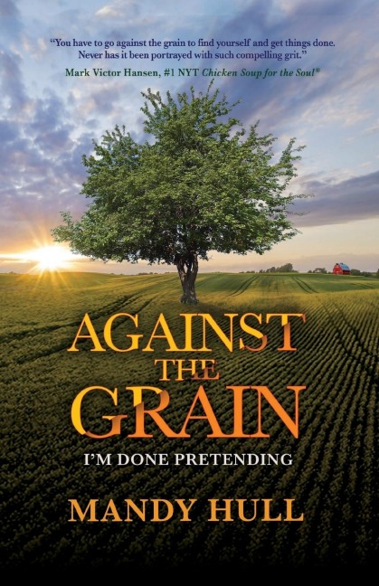 Against the Grain: Im Done Pretending